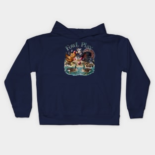 Fowl Play going on Kids Hoodie